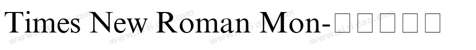 Times New Roman Mon字体转换